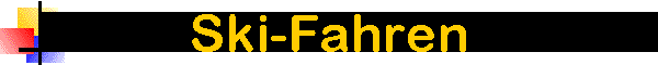 Ski-Fahren