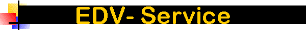 EDV- Service