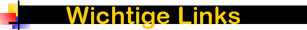 Wichtige Links
